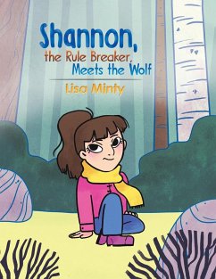 Shannon, the Rule Breaker, Meets the Wolf - Minty, Lisa