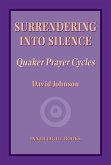 Surrendering into Silence (eBook, ePUB)
