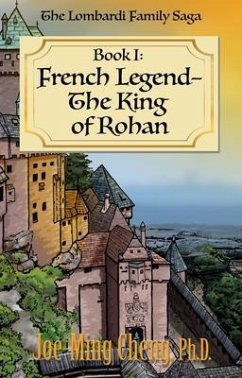 French Legend-The King of Rohan (eBook, ePUB) - Cheng, Joe-Ming