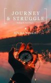 Journey and Struggle (eBook, ePUB)