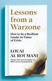 Lessons from a Warzone