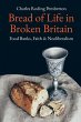 Bread of Life in Broken Britain - Bild 1