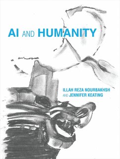 AI and Humanity - Nourbakhsh, Illah Reza (Professor of Robotics, Carnegie Mellon Unive; Keating, Jennifer (Assistant Dean for Educational Initiatives, Carne