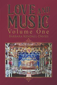 Love and Music Volume One - Kendall-Davies, Barbara