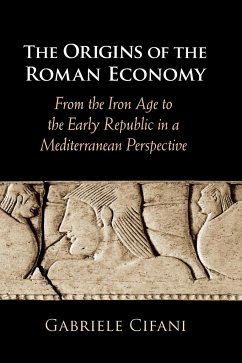 The Origins of the Roman Economy - Cifani, Gabriele