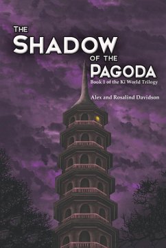 The Shadow of the Pagoda - Davidson, Alex; Davidson, Rosalind