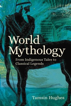 World Mythology - Hughes, Tamsin