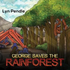 George Saves the Rainforest - Pendle, Lyn