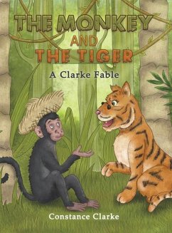 The Monkey and the Tiger - Clarke, Constance