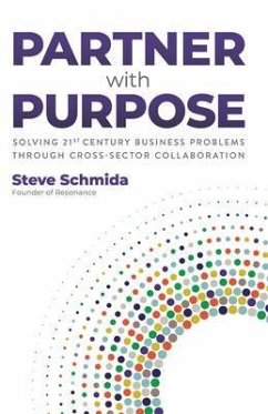 Partner with Purpose (eBook, ePUB) - Schmida, Steve