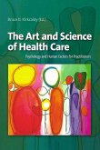 The Art and Science of Health Care (eBook, ePUB)