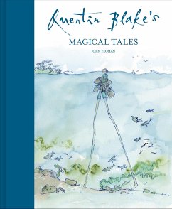 Quentin Blake's Magical Tales - Yeoman, John