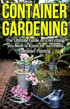Container Gardening (eBook, ePUB) - Ryan, Steve