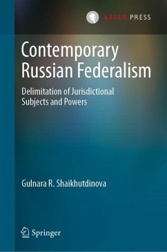 Contemporary Russian Federalism (eBook, PDF) - Shaikhutdinova, Gulnara R.