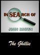 In Search of John Brown - The Ghillie... - Bild 1