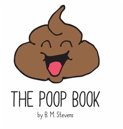 The Poop Book - Stevens, B M