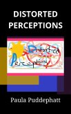 Distorted Perceptions (eBook, ePUB)