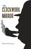The Clockwork Mirror