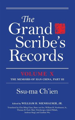 The Grand Scribe's Records, Volume X - Ch'ien, Ssu-ma