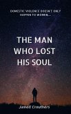 The Man Who Lost His Soul (eBook, ePUB)