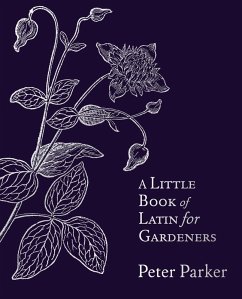 Cover A Little Book of Latin for Gardeners