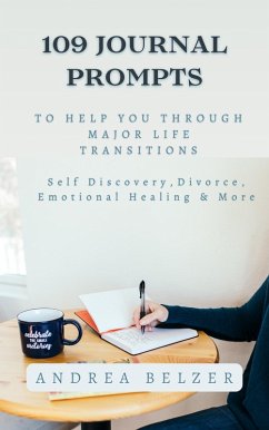 Cover 109 Journal Prompts to Help You Through Major Life Transitions (eBook, ePUB)