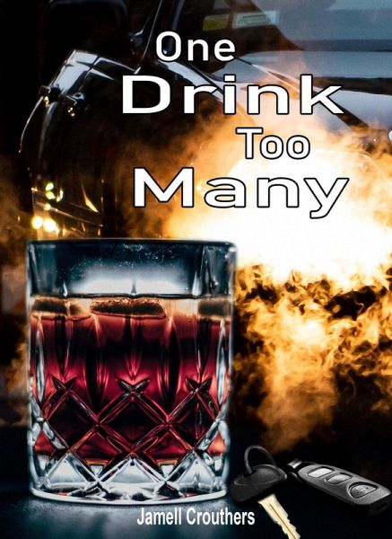 One Drink Too Many (eBook, ePUB)