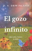 El Gozo Infinito (eBook, ePUB)