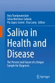 Saliva in Health and Disease (eBook, PDF)