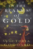 In the Realms of Gold: Five Tales of Ysthar (eBook, ePUB)