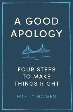 A Good Apology (eBook, ePUB) - Howes, Molly