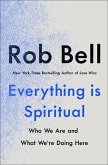 Everything is Spiritual (eBook, ePUB)