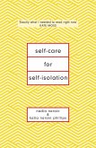Self-Care for Self-Isolation (eBook, ePUB)