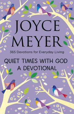 Quiet Times With God Devotional (eBook, ePUB) - Meyer, Joyce