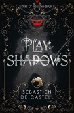 Play of Shadows (eBook, ePUB)