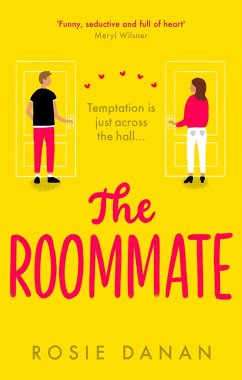 The Roommate (eBook, ePUB) - Danan, Rosie