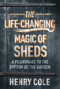 Cover The Life-Changing Magic of Sheds (eBook, ePUB)