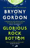 Glorious Rock Bottom (eBook, ePUB)