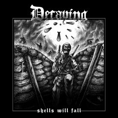 Shells Will Fall - Decaying