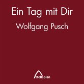 Ein Tag mit Dir