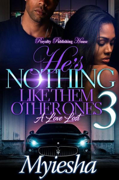 He's Not Like Them Other Ones 3 (eBook, ePUB) He's Not Like Them Other Ones 3 (eBook, ePUB)