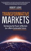 Transformative Markets (eBook, ePUB) Transformative Markets (eBook, ePUB)