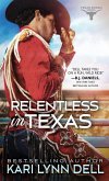 Relentless in Texas (eBook, ePUB)