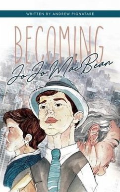 Becoming JoJo MacBean (eBook, ePUB) - Pignatare, Andrew J
