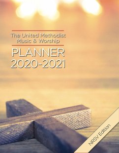 The United Methodist Music & Worship Planner 2020-2021 NRSV Edition (eBook, ePUB)