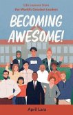 Becoming Awesome! (eBook, ePUB)