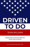 Driven to Do (eBook, ePUB)
