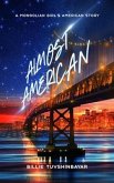 Almost American (eBook, ePUB)