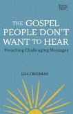 Gospel People Don't Want to Hear (eBook, ePUB)