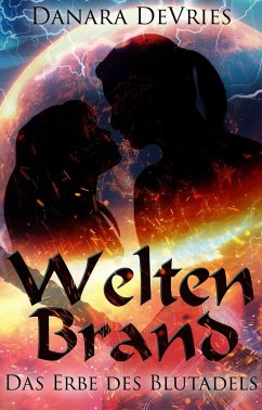 Cover Weltenbrand: Das Erbe des Blutadels (eBook, ePUB)